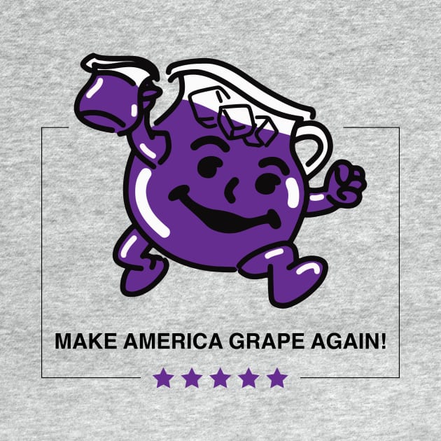 Make America Grape Again by duckandbear